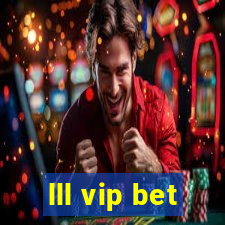 lll vip bet